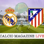 Real Madrid Atletico Madrid: cronaca diretta risultato live