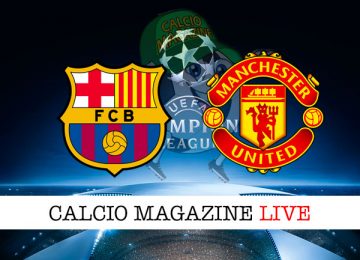 Barcellona Manchester United cronaca diretta live risultato in tempo reale