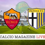 Roma Parma cronaca diretta live risultato in tempo reale