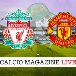 Liverpool Manchester United cronaca diretta live risultato in tempo reale