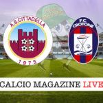 Cittadella Crotone cronaca diretta live risultato in tempo reale