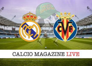 Real Madrid Villarreal cronaca diretta live risultato in tempo reale