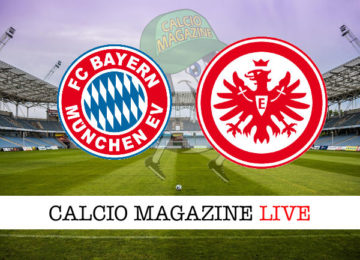 Bayern Monaco Francoforte cronaca diretta live risultato in tempo reale