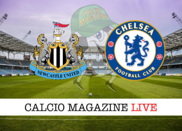 Newcastle Chelsea cronaca diretta live risultato in tempo reale