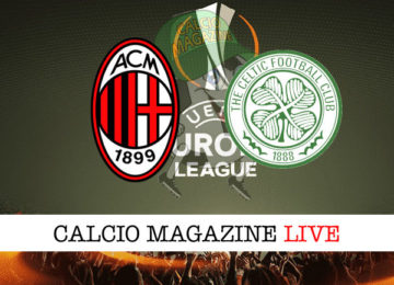 Milan Celtic cronaca diretta live risultato in tempo reale