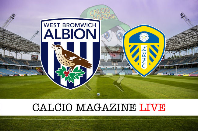 West Bromwich Leeds cronaca diretta live risultato in tempo reale