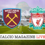 West Ham Liverpool cronaca diretta live risultato in tempo reale