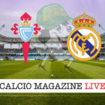 Celta Vigo - Real Madrid cronaca diretta live risultato in tempo reale