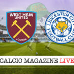 West Ham - Leicester cronaca diretta live risultato in tempo reale