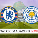 Chelsea Leicester cronaca diretta live risultato in tempo reale