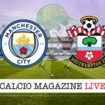 Manchester City Southampton cronaca diretta live risultato in tempo reale