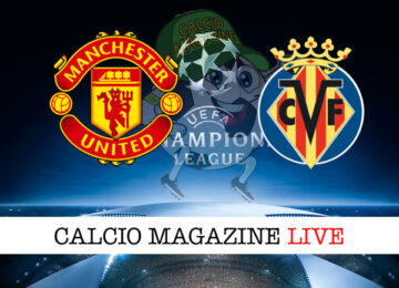 Manchester United Villareal cronaca diretta live risultato in tempo reale