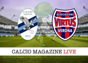 Lecco Virtus Verona cronaca diretta live risultato in tempo reale