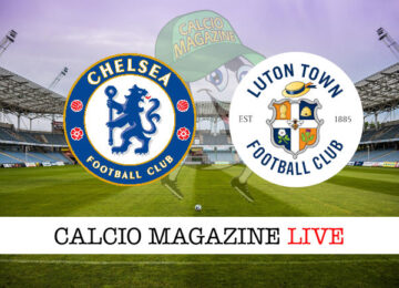 Chelsea Luton Town cronaca diretta live risultato tempo reale