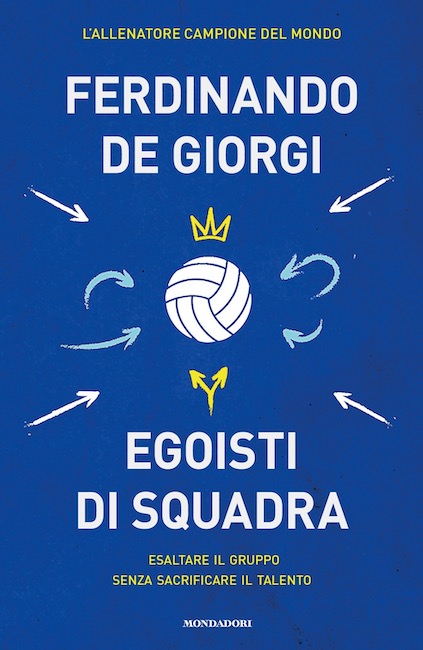 egoisti di squadra ferdinando de giorgi