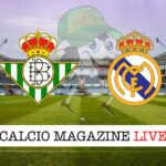 Betis Real Madrid cronaca diretta live risultato in tempo reale