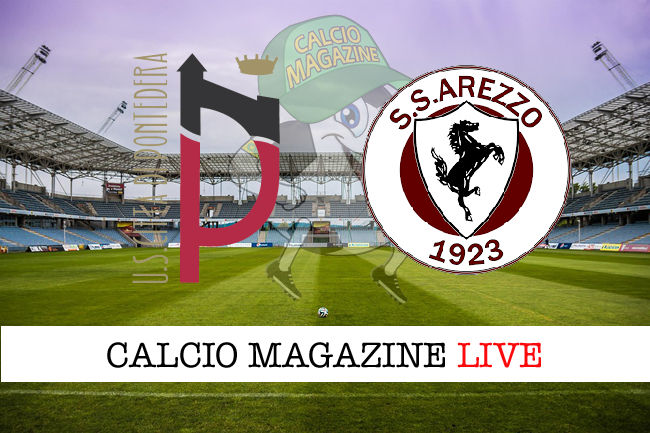 Pontedera Arezzo 1 1 diretta live e risultato finale