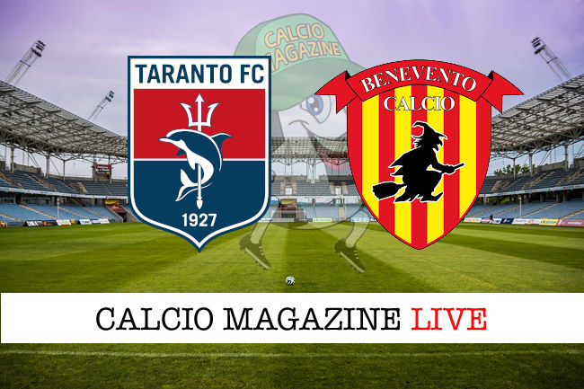 Taranto Benevento cronaca diretta live risultato in tempo reale