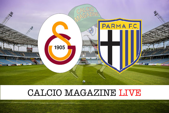 Galatasaray Parma cronaca diretta live risultato in tempo reale