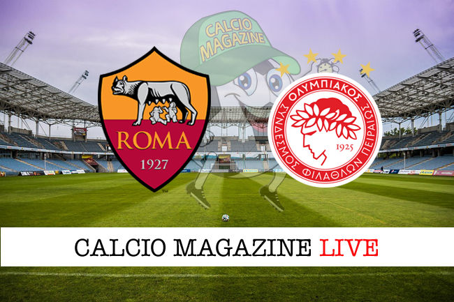 Roma Olympiacos cronaca diretta live risultato in tempo reale