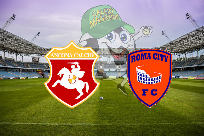 Ancona Roma City cronaca diretta live risultato in tempo reale