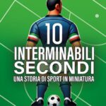 copertina 10 interminabili secondi