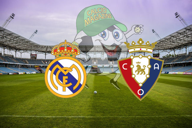 Real Madrid Osasuna cronaca diretta live risultato in tempo reale