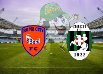 Roma City Chieti cronaca diretta live risultato in tempo reale