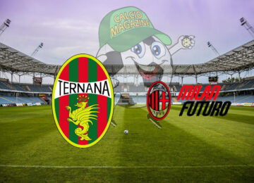 Ternana Milan Futuro cronaca diretta risultati tempo reale