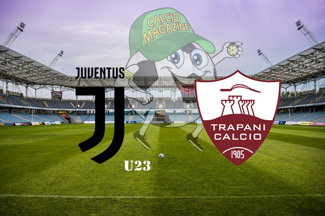 Juventus Next Gen Trapani cronaca diretta live risultato in tempo reale