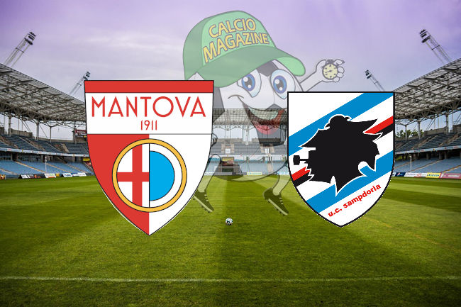 Mantova Sampdoria cronaca diretta live risultato in tempo reale