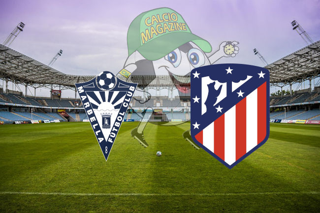 Marbella Atletico Madrid cronaca diretta live risultato in tempo reale